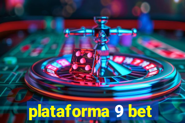 plataforma 9 bet